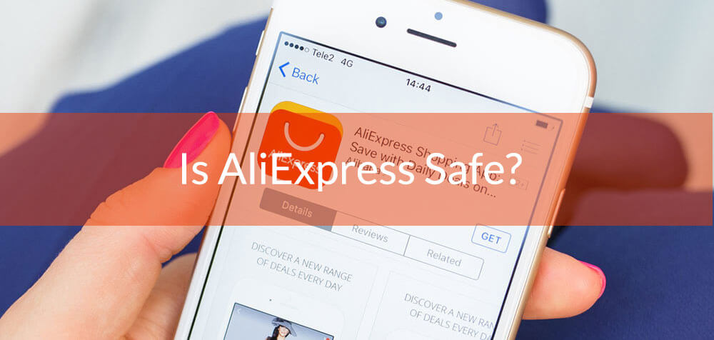 Is AliExpress Safe, Reliable, and Legit? 2023