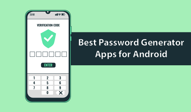 10 Best Password Generator Apps for Android (2023)