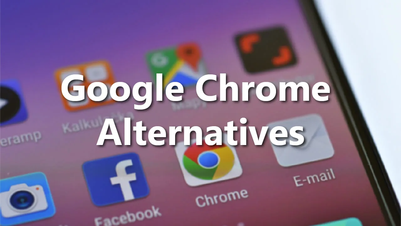 10 Best Google Chrome Alternatives (December 2023)