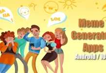 Best Meme Generator Apps For Android and iOS