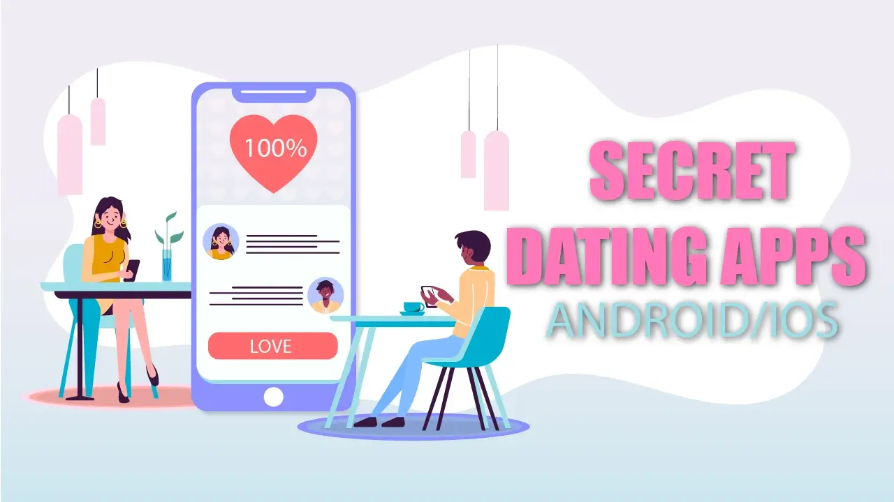 10 Best Secret Dating Apps For Android / iOS (2023)