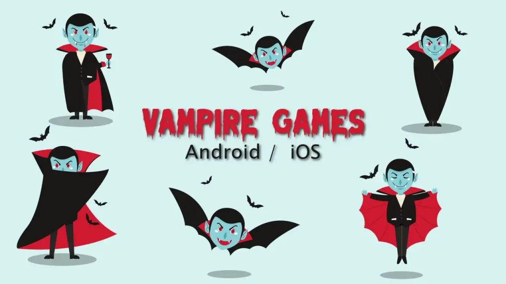 Best Vampire Games For Android and iOS