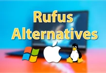 Best Rufus Alternatives for window, linux, and macos