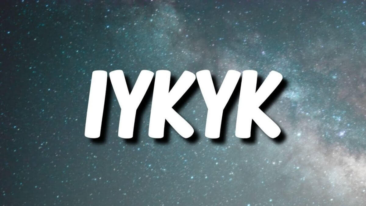 IYKYK Meaning