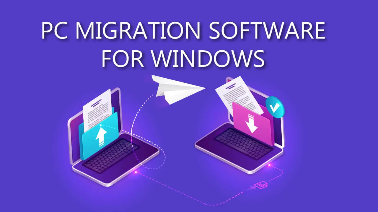 PC Migration Software for Windows