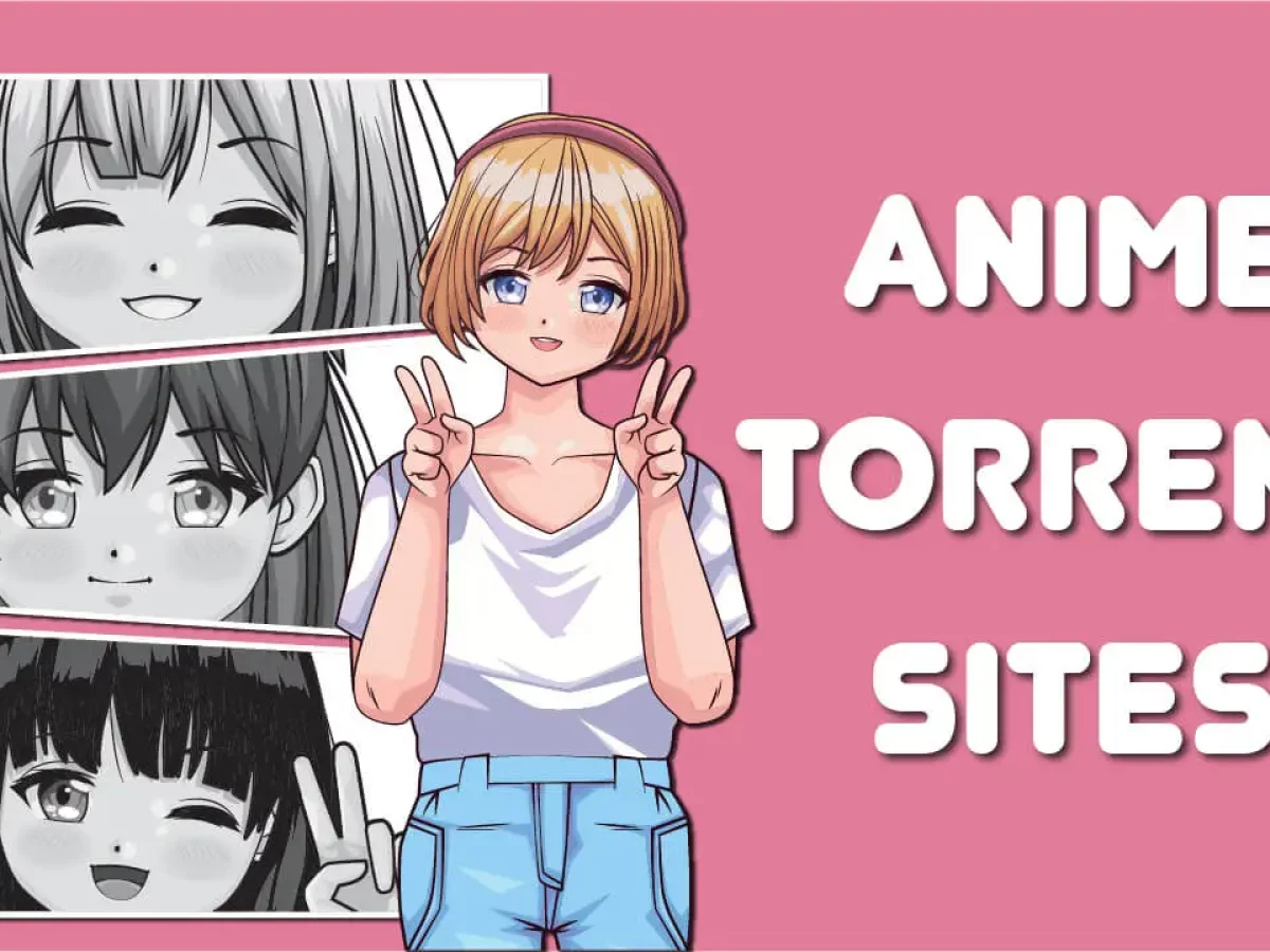 10 Best Anime Torrent Websites (2023) - Download Anime