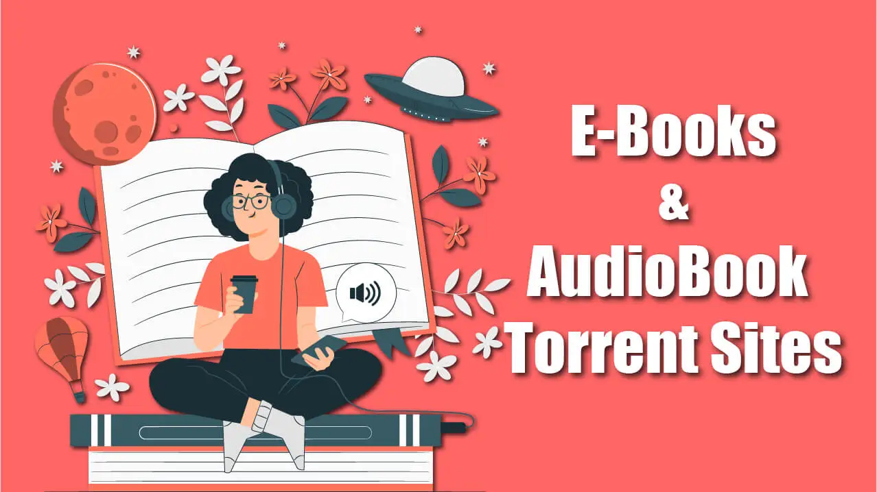 Best Torrent Sites For eBooks and AudioBook