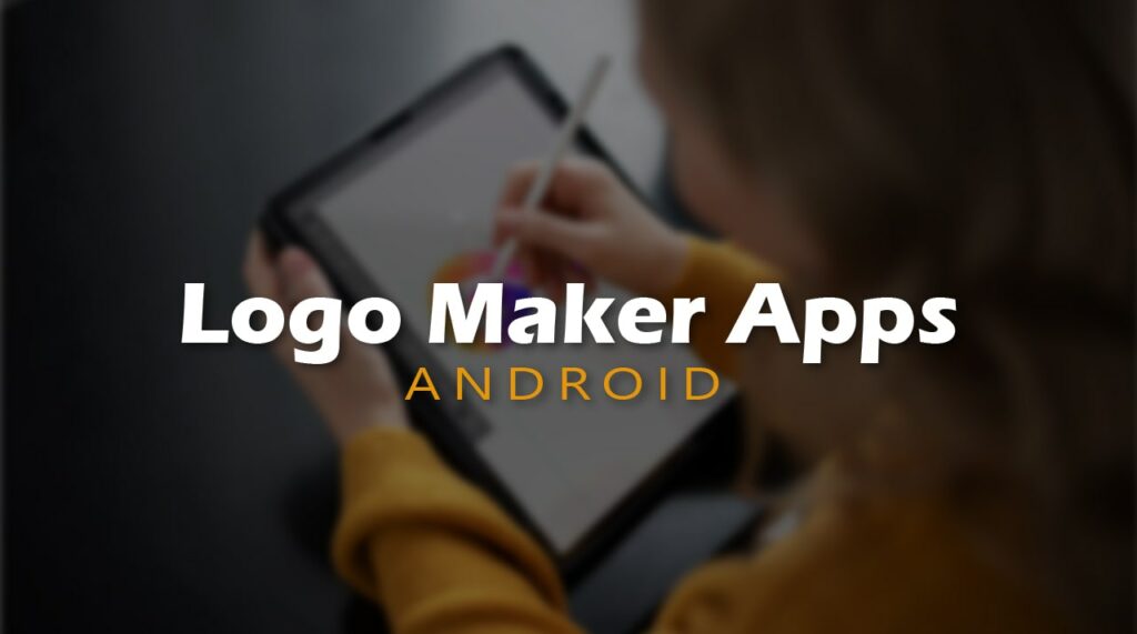 Logo Maker Apps for android